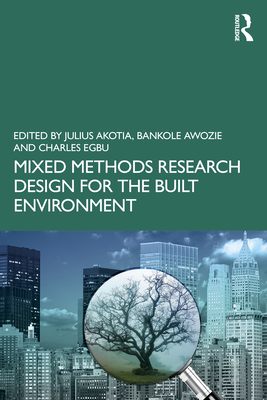 Mixed Methods Research Design for the Built Environment Cover Image