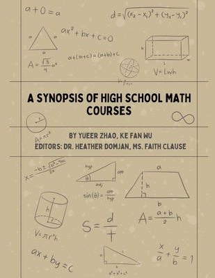 A Synopsis of High School Math Courses Cover Image