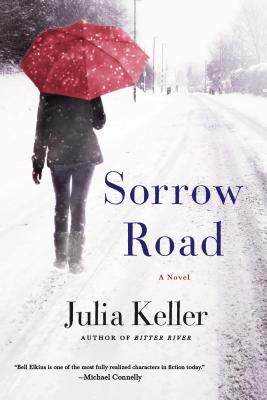 Sorrow Road: A Novel (Bell Elkins Novels #5)