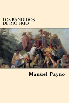 Los Bandidos de Rio Frio Cover Image