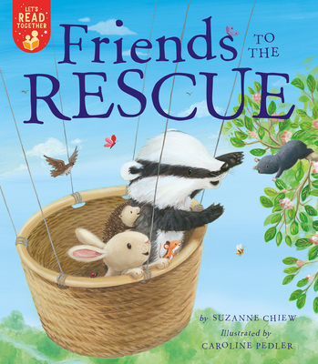Cover for Friends to the Rescue (Let's Read Together)