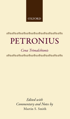 Cena Trimalchionis By Petronius, Martin S. Smith (Editor) Cover Image
