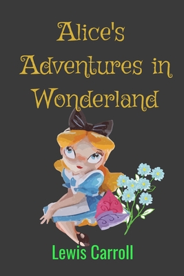 Alice's Adventures in Wonderland