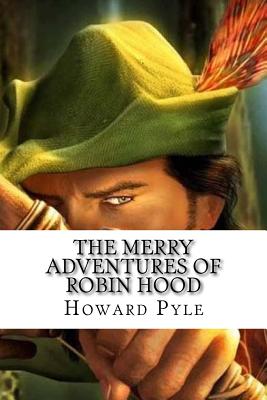 The Merry Adventures of Robin Hood