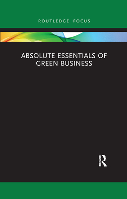 Absolute Essentials of Green Business Cover Image