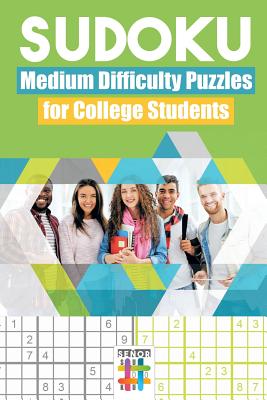 Sudoku Medium Difficulty Puzzles for College Students Cover Image