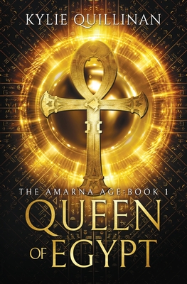 Queen of Egypt (The Amarna Age #1)