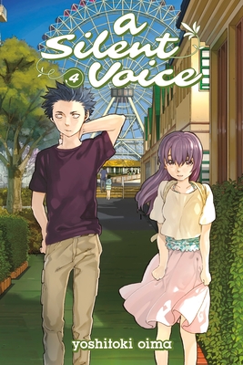 A Silent Voice 4 (A Silent Voice Complete Series Box Set #4) By Yoshitoki Oima Cover Image