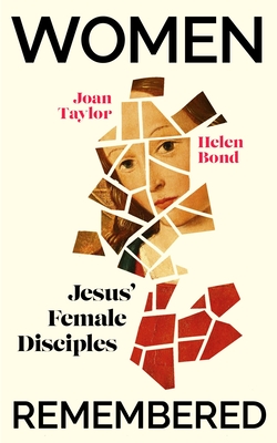 Women Remembered: Jesus' Female Disciples Cover Image