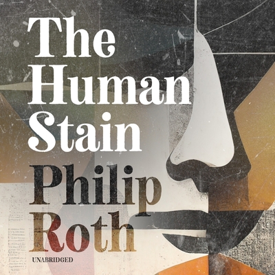 The Human Stain (American Trilogy #3) Cover Image