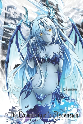 The Dragon Girl's Ascension (Volume 1) Cover Image