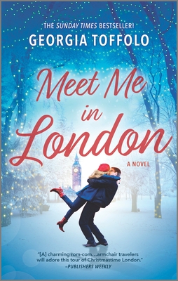 Meet Me in London: A Christmas Romance Novel