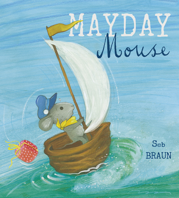 Mayday Mouse (Child's Play Library) Cover Image