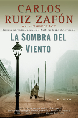 La sombra del viento / Shadow of the Wind (El cementerio de los libros olvidados #1) By Carlos Ruiz Zafón Cover Image