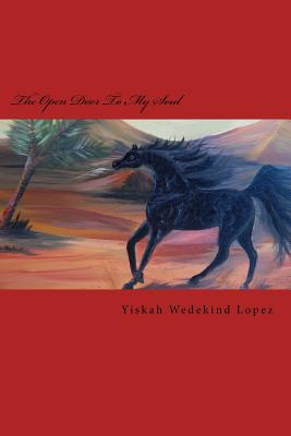 The Open Door To My Soul By Yiskah Wedekind Lopez Cover Image