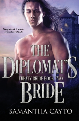 The Diplomat's Bride By Samantha Cayto Cover Image