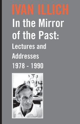 In the Mirror of the Past: Lectures and Addresses 1978-1990 Cover Image