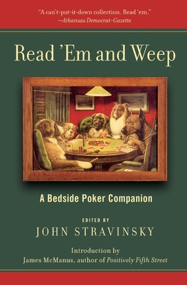 Read 'Em and Weep: A Bedside Poker Companion Cover Image