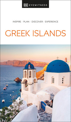 DK Eyewitness Greek Islands (Travel Guide) Cover Image