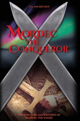 Mordec the Conqueror By Jillian Becker Cover Image
