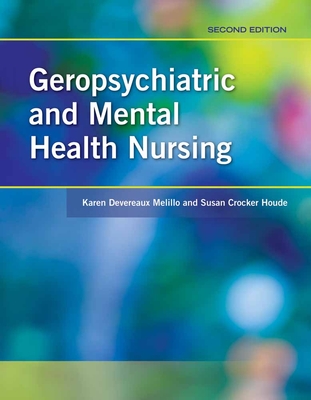 Geropsychiatric and Mental Health Nursing 2e Cover Image