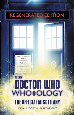Doctor Who: Who-ology Regenerated Edition: The Official Miscellany Cover Image