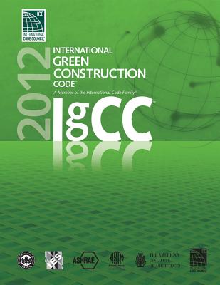 2012 International Green Construction Code (International Code Council)