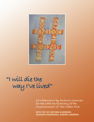 I Will Die the Way Ive Lived Cover Image