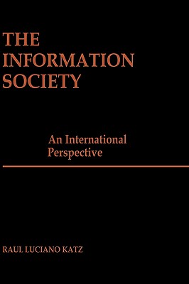 The Information Society: An International Perspective Cover Image