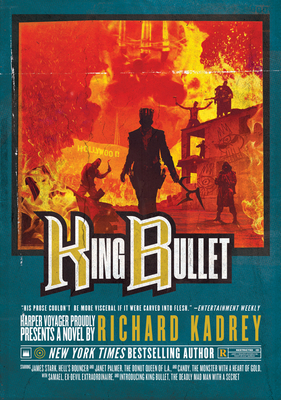 King Bullet: A Sandman Slim Novel By Richard Kadrey Cover Image