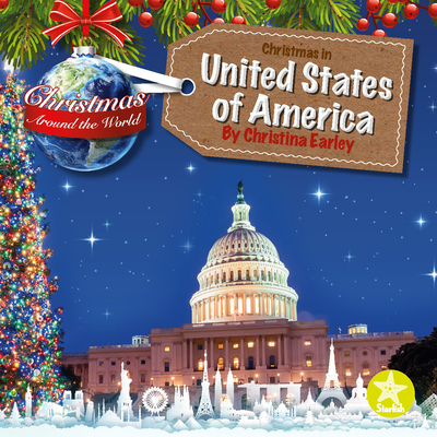 Christmas in the United States By Christina Earley Cover Image