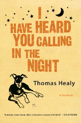 I Have Heard You Calling in the Night Cover