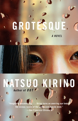 Grotesque: A Thriller (Vintage International) By Natsuo Kirino Cover Image