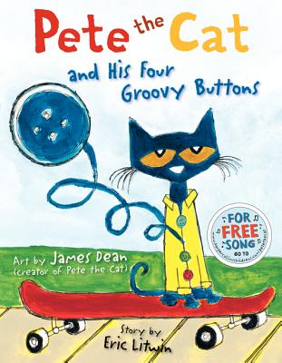 Pete the Cat and His Four Groovy Buttons Cover Image