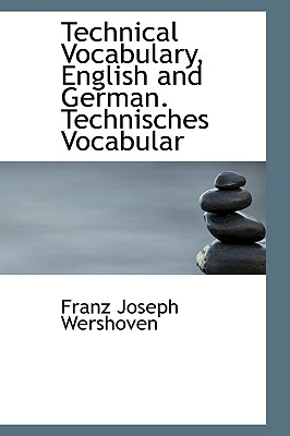 Technical Vocabulary, English and German. Technisches Vocabular (Paperback)  | Avid Bookshop