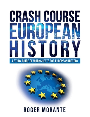 crash course european history a study guide of worksheets for european history paperback children s book world