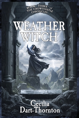 The Iron Tree: The Crowthistle Chronicles Book #1 | Wellesley Books