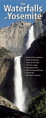 The Waterfalls of Yosemite By Steven P. Medley Cover Image