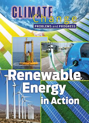 Renewable Energy in Action By James Shoals Cover Image