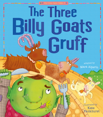 Cover for The Three Billy Goats Gruff (My First Fairy Tales)