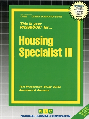 Housing Specialist III: Passbooks Study Guide (Career Examination Series) By National Learning Corporation Cover Image