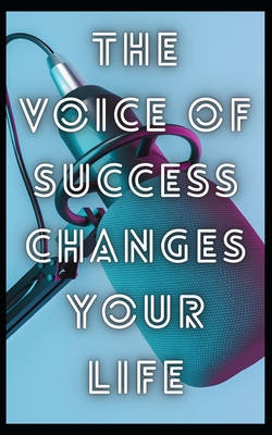 The voice of success changes your life By Zeus Cover Image