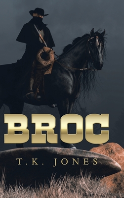 Broc By T. K. Jones Cover Image