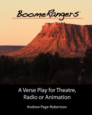 BoomeRangers: A Verse Play for Theatre Radio or Animation Cover Image