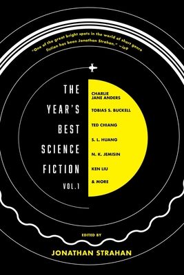 The Year's Best Science Fiction Vol. 1: The Saga Anthology of Science Fiction 2020 Cover Image