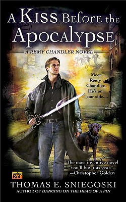Cover for A Kiss Before the Apocalypse (A Remy Chandler Novel #1)