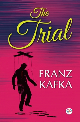 The Trial By Franz Kafka Cover Image