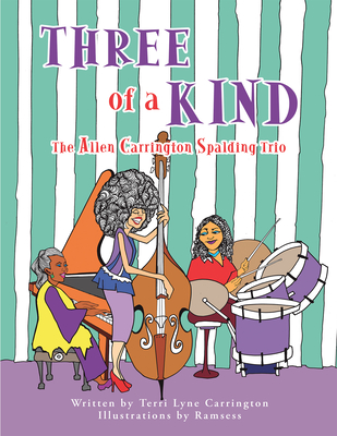 Three of a Kind: The Allen Carrington Spalding Trio Cover Image