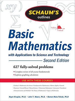Schaum's Outline of Basic Mathematics with Applications to Science and Technology cover