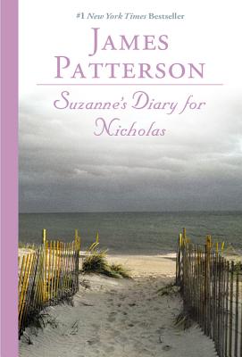 Suzanne's Diary for Nicholas By James Patterson Cover Image